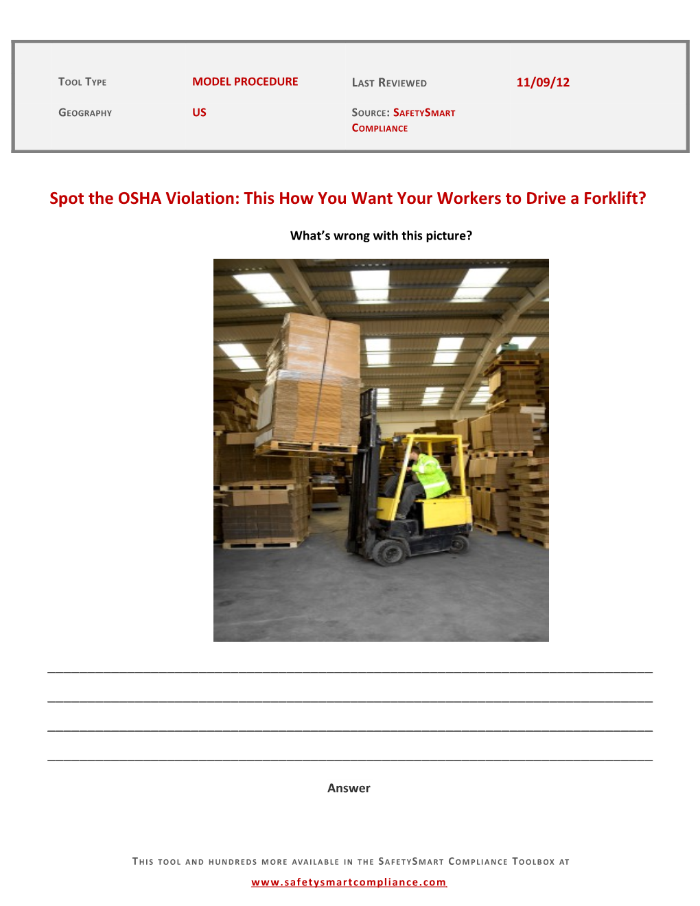 Spot the OSHA Violation: This How You Want Your Workers to Drive a Forklift?