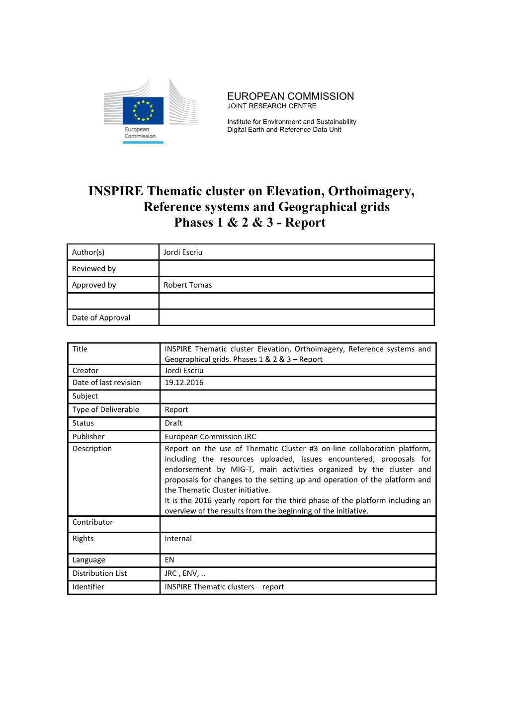 INSPIRE Thematic Cluster #3 - Phases 1 & 2 - Final Report