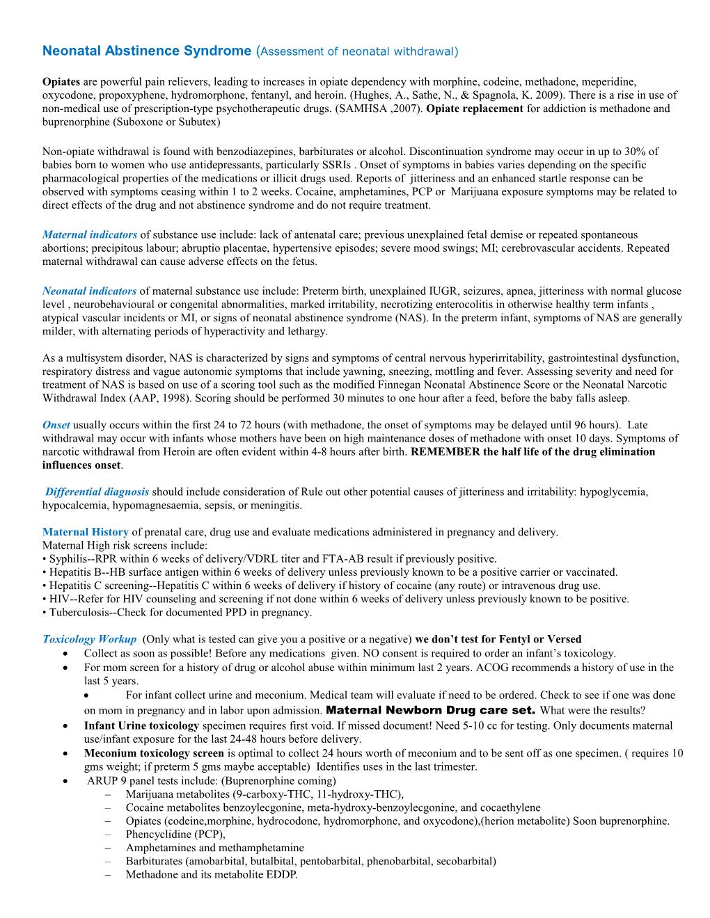 Neonatal Abstinence Syndrome(Assessment of Neonatal Withdrawal)