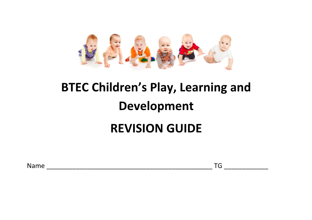 BTEC Children S Play, Learning and Development