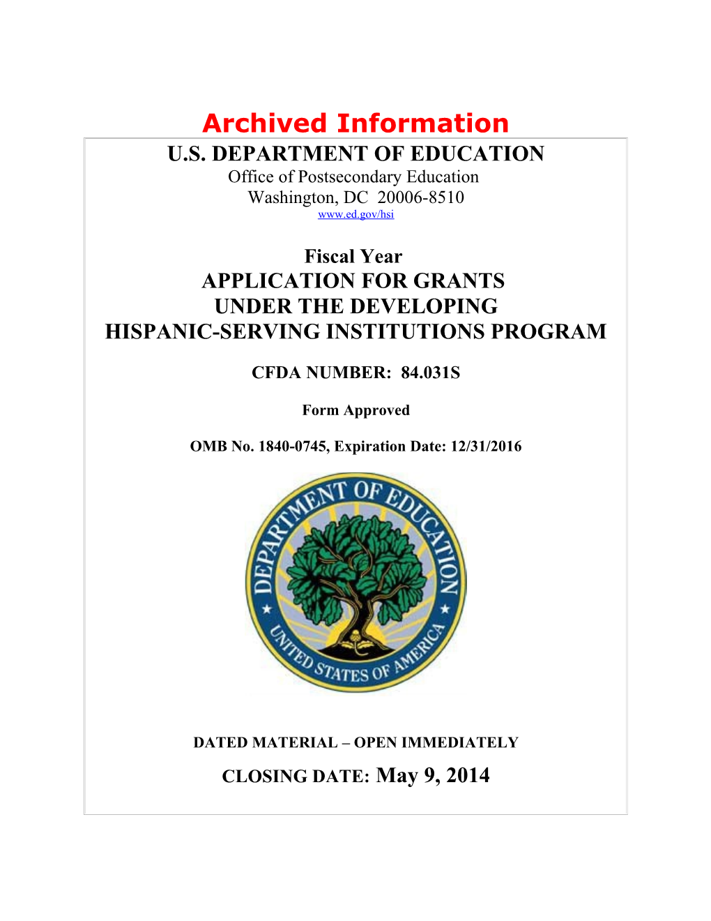 Archived: FY 2014 Application for Grants Under the Title V Developing Hispanic-Serving