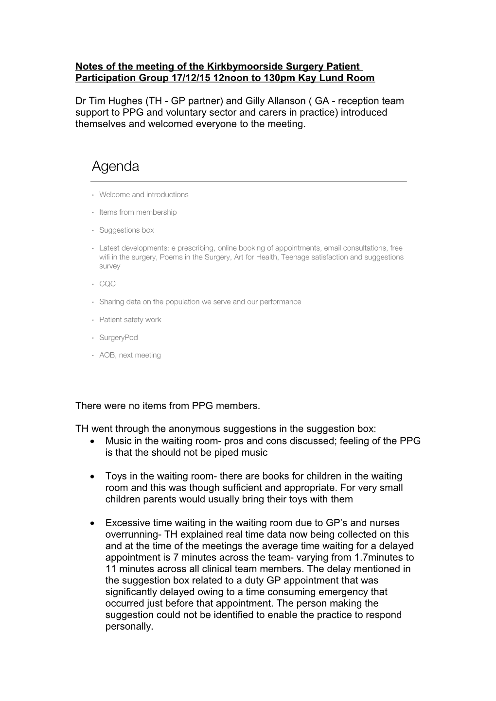 Notes of the Meeting of the Kirkbymoorside Surgery Patient Participation Group 17/12/15