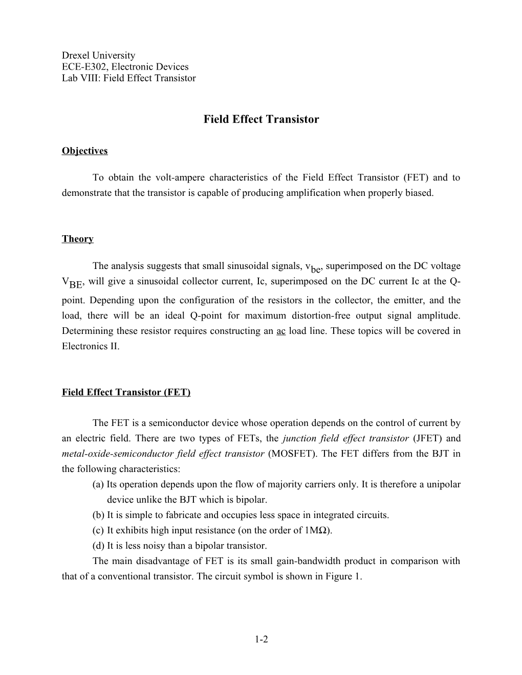 Bipolar Junction Transistors and Field Effect Transistor Amplifiers