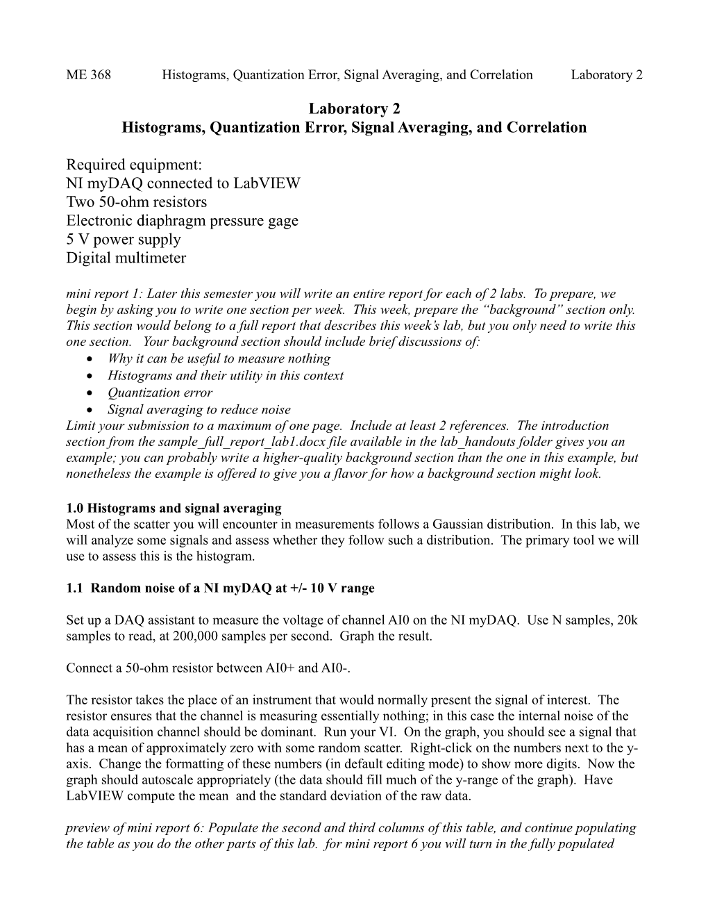 Histograms, Quantization Error, Signal Averaging, and Correlation