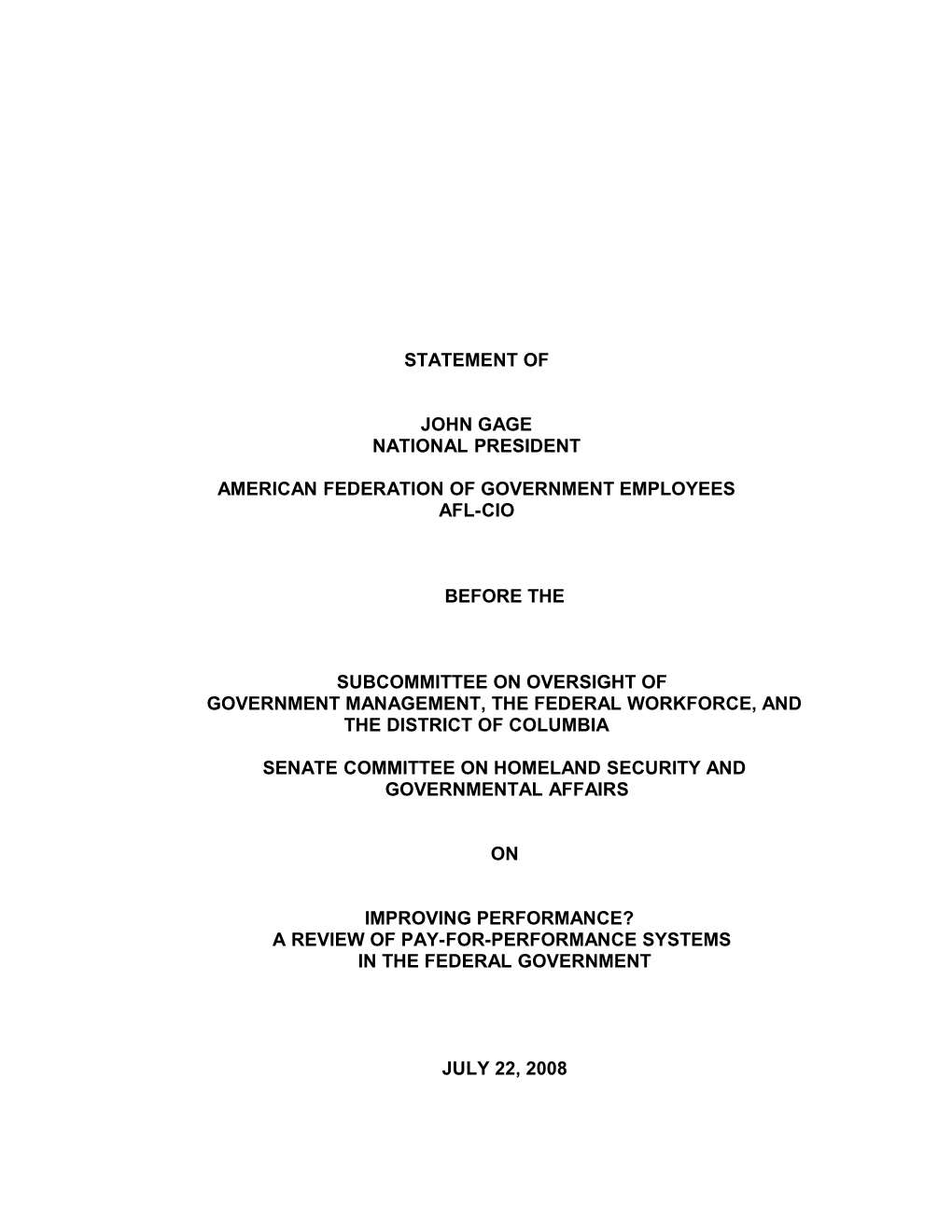 July 22, 2008 Senate Testimony on Pay-For-Performance (00251519;1)