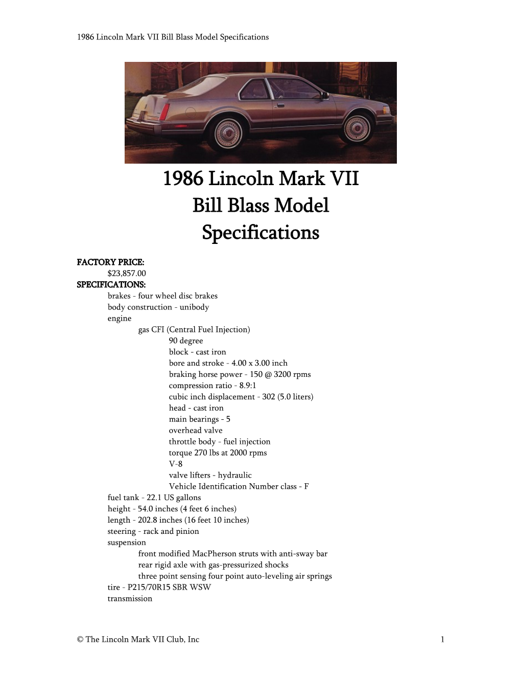 1986Lincoln Mark Viibill Blass Model Specifications