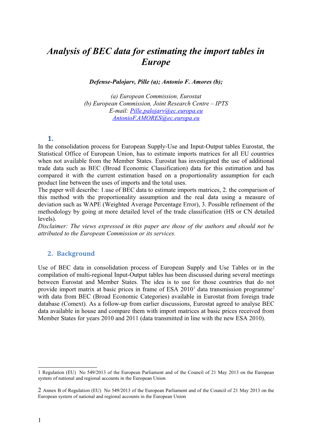 Analysis of BEC Data for Estimating the Import Tables in Europe