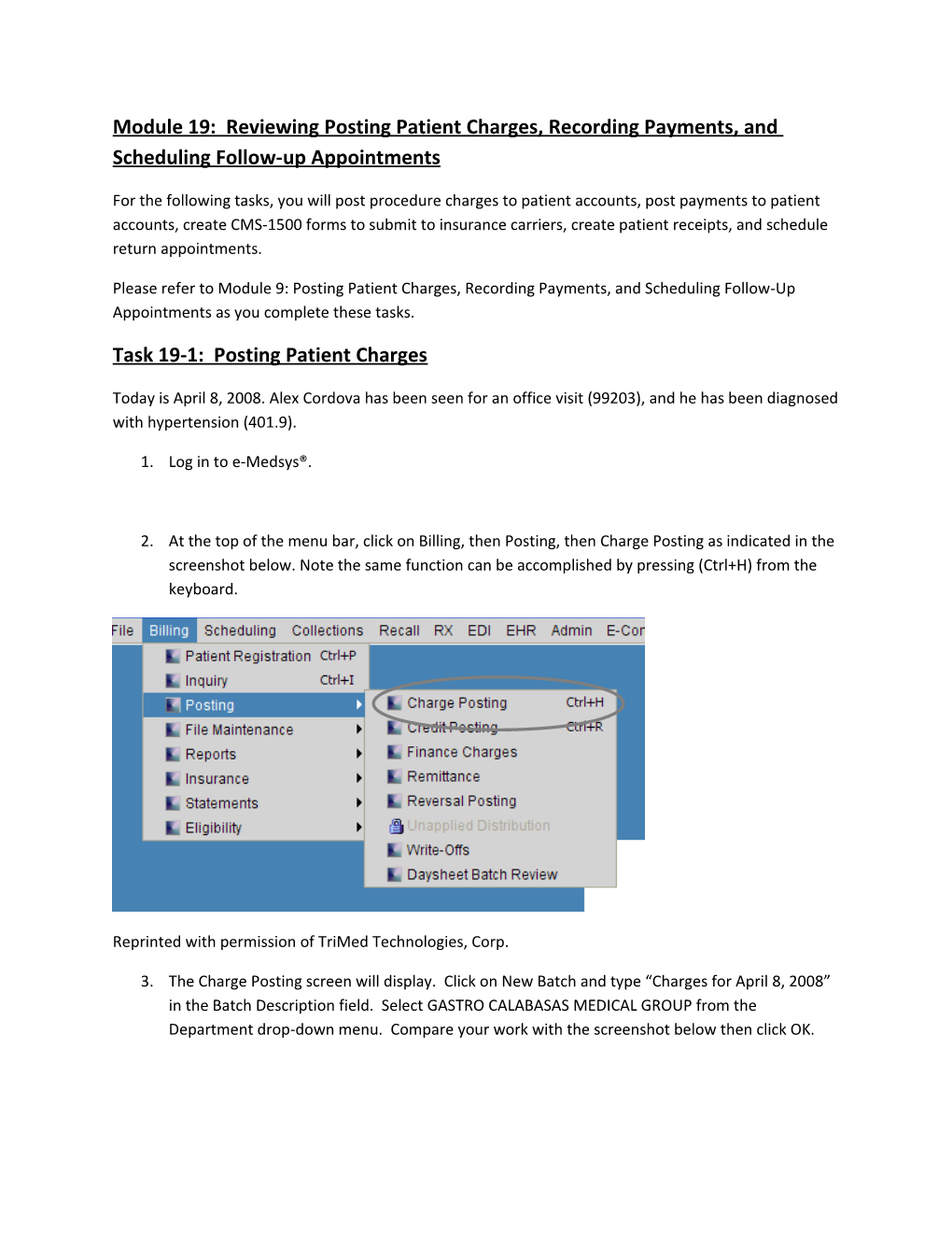 Module 19: Reviewing Posting Patient Charges, Recording Payments, and Scheduling Follow-Up