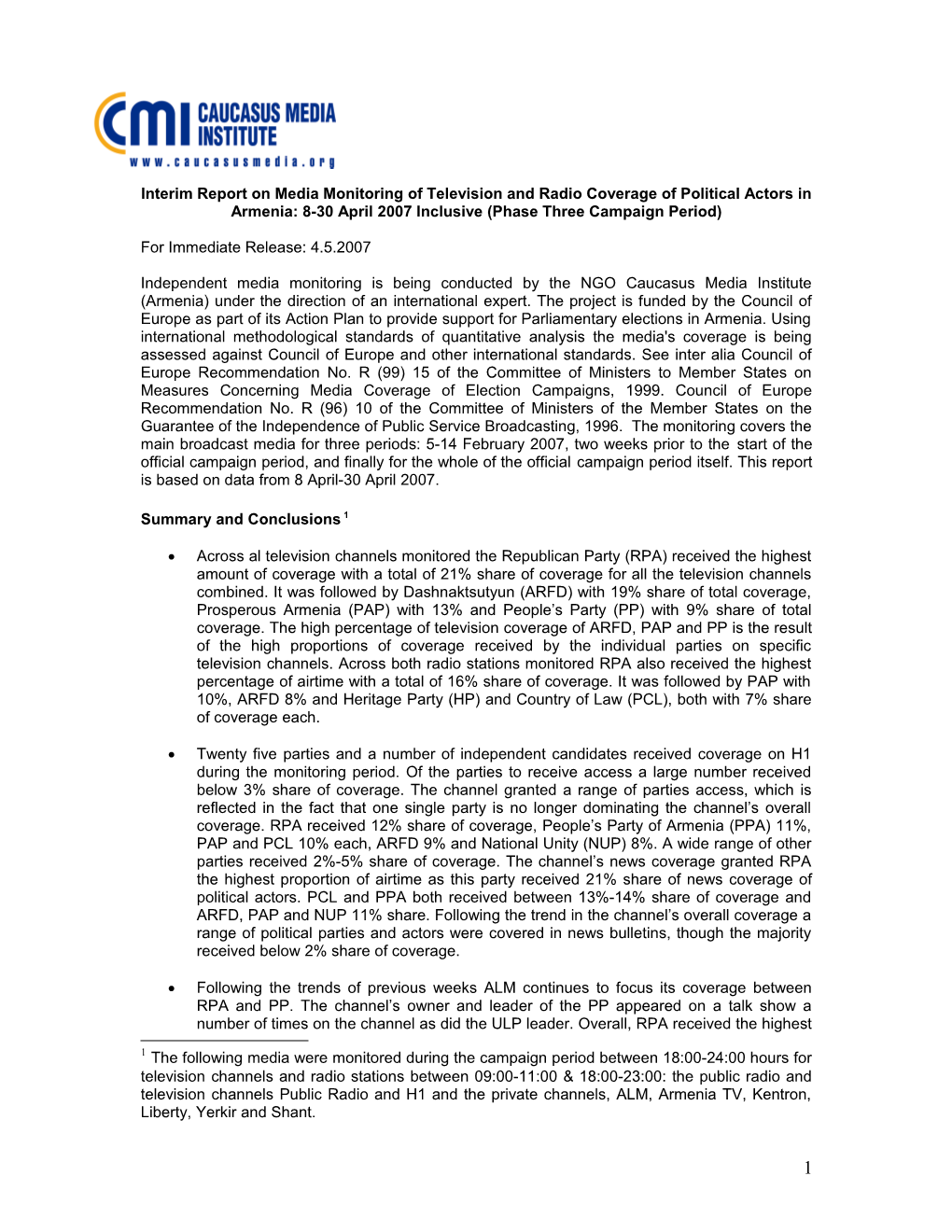 Report on Media Monitoring of Television and Radio Coverage of Political Actor in Armenia