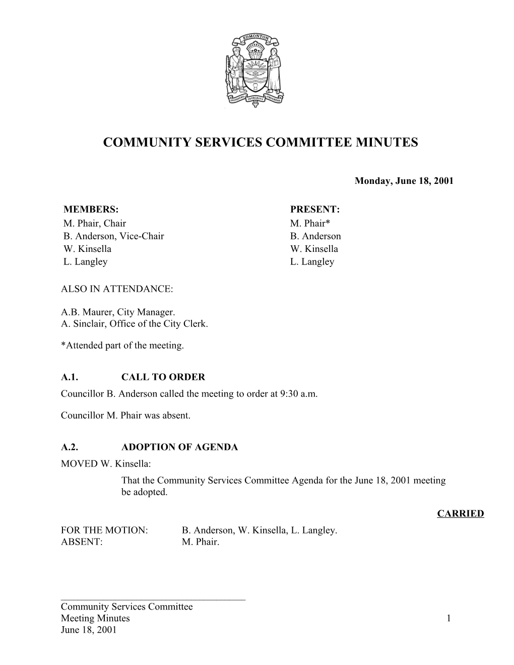 Minutes for Community Services Committee June 18, 2001 Meeting