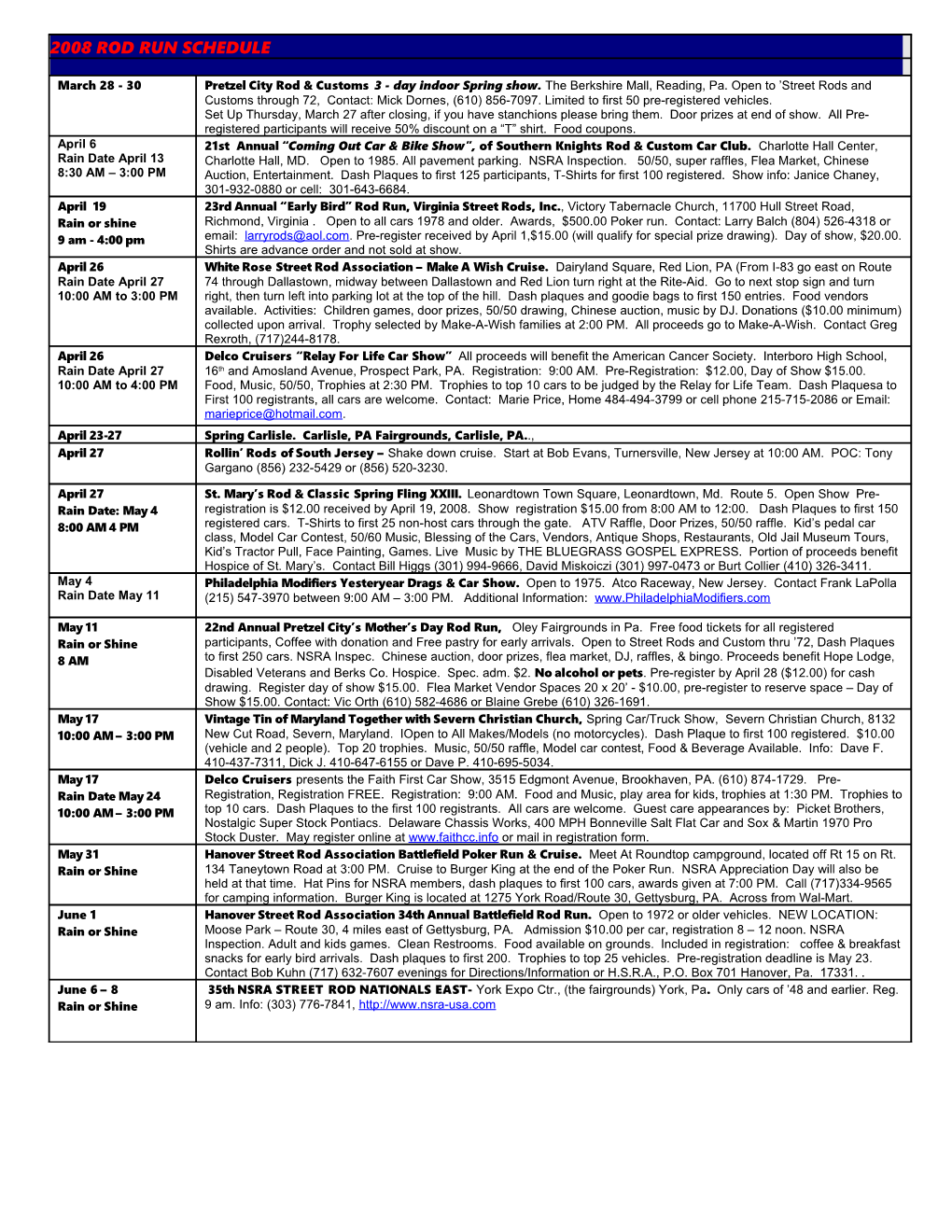 2008 Rod Run Schedule