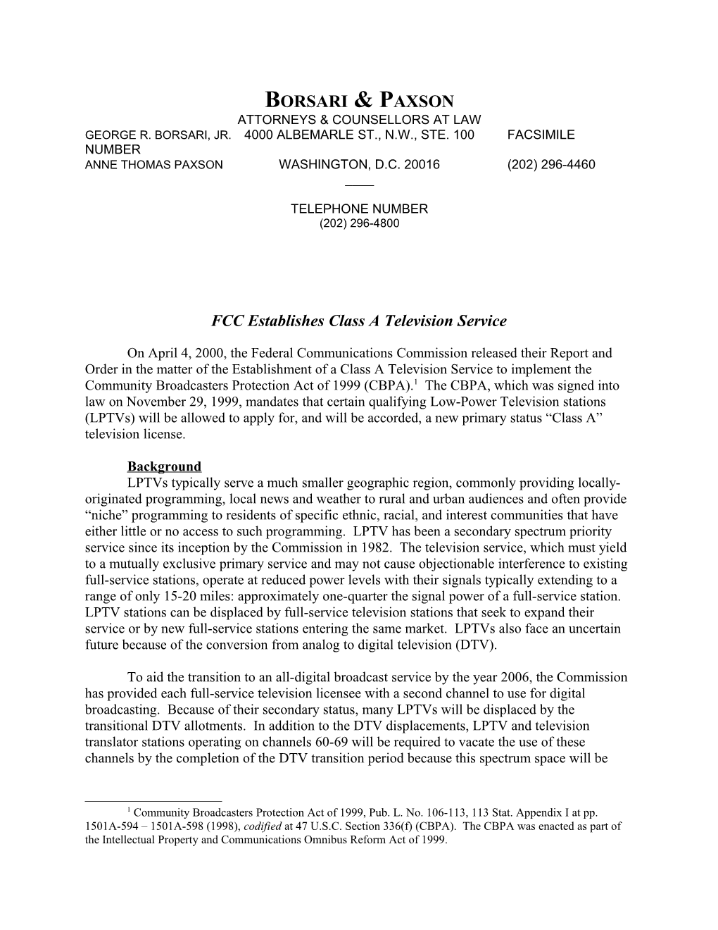 On January 13, 2000, the Federal Communications Commission Release a Notice of Proposed