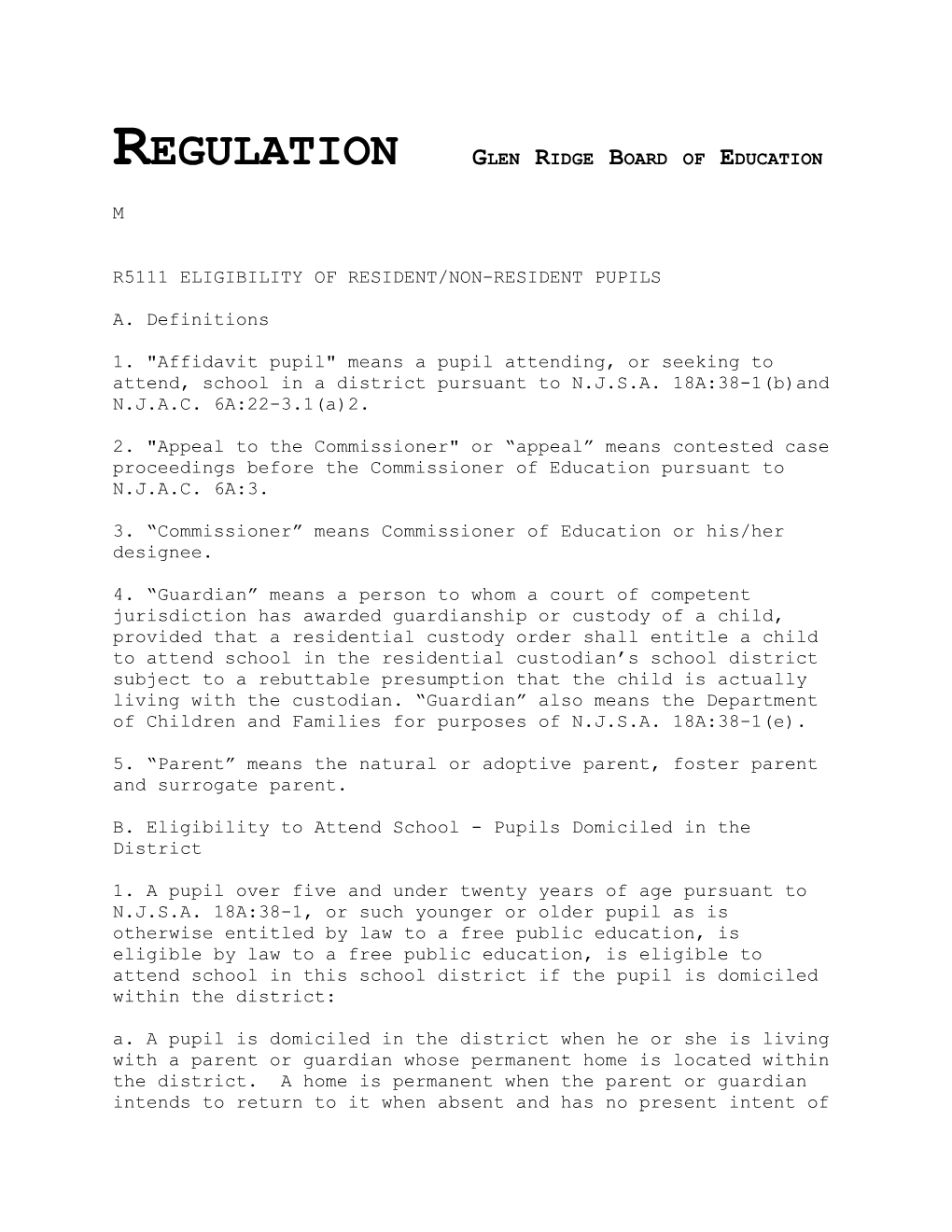 Regulation #R5111 - Eligibility of Resident/Non-Resident Pupils