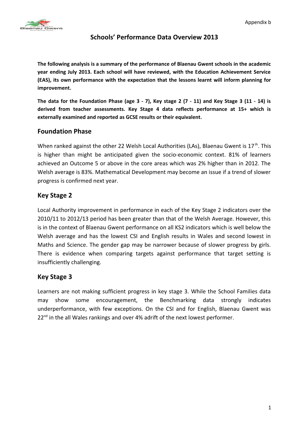 Blaenau Gwent Schools Performance Data Overview 2013