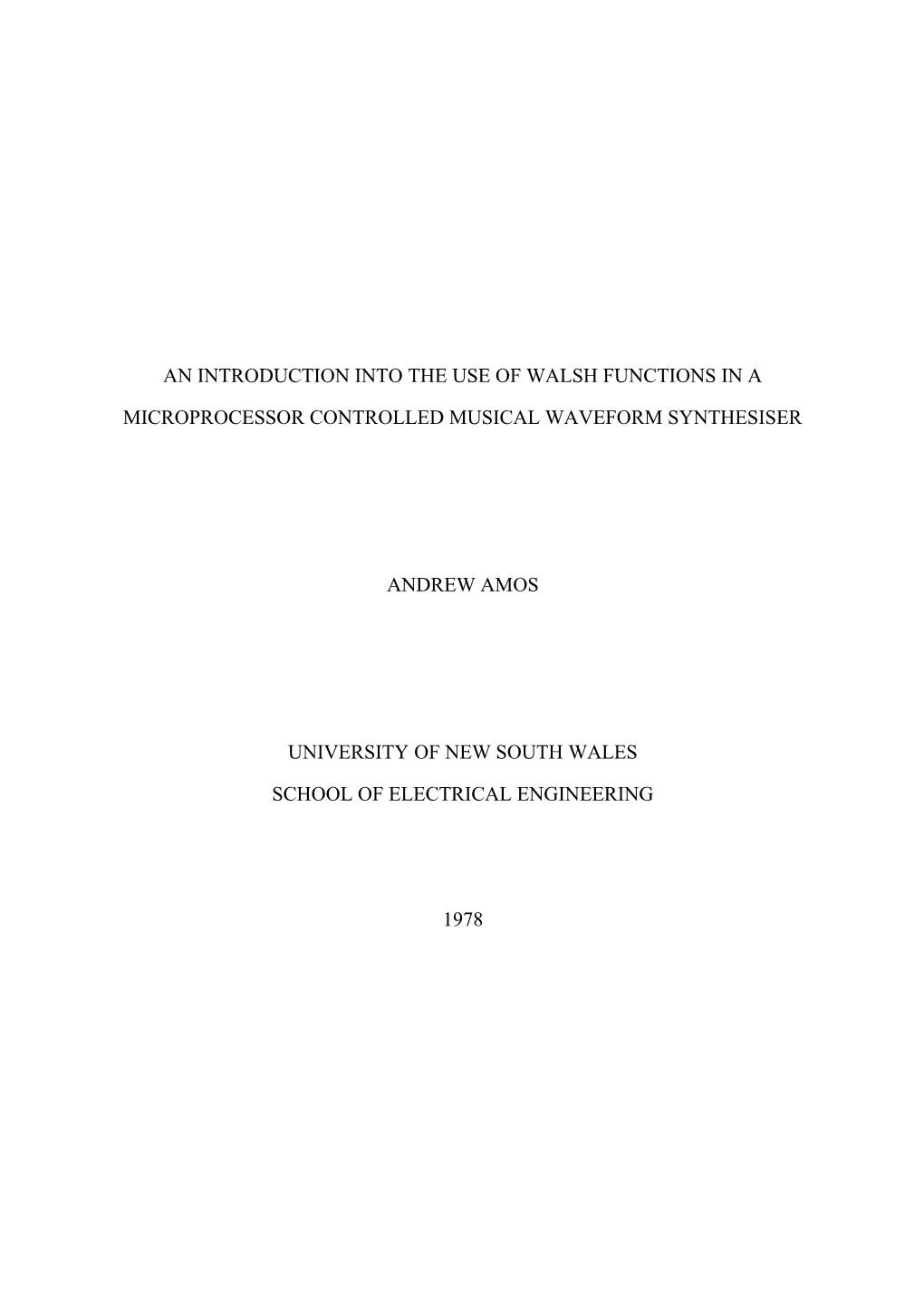 An Introduction Into the Use of Walsh Functions in A