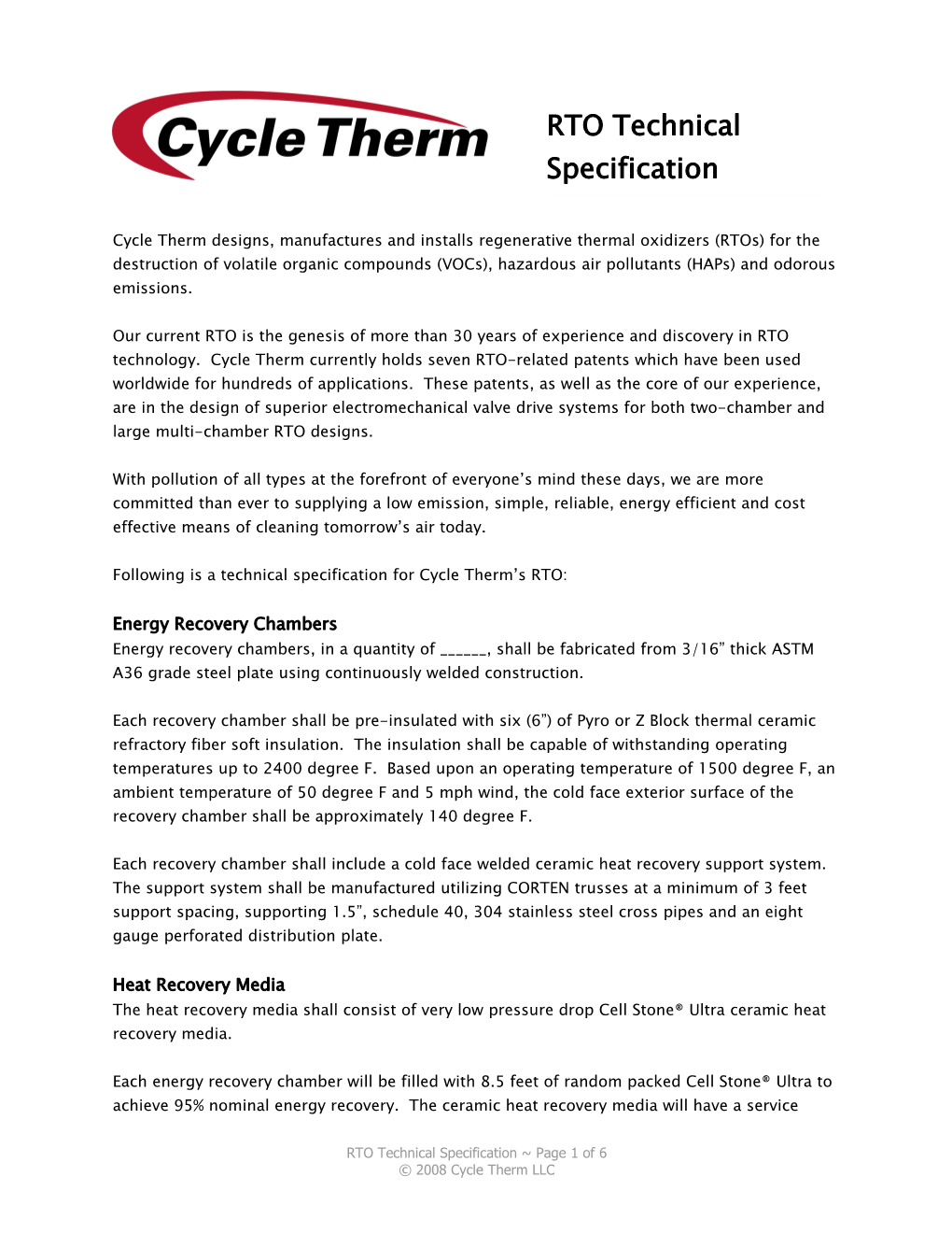 Following Is a Technical Specification for Cycle Therm S RTO
