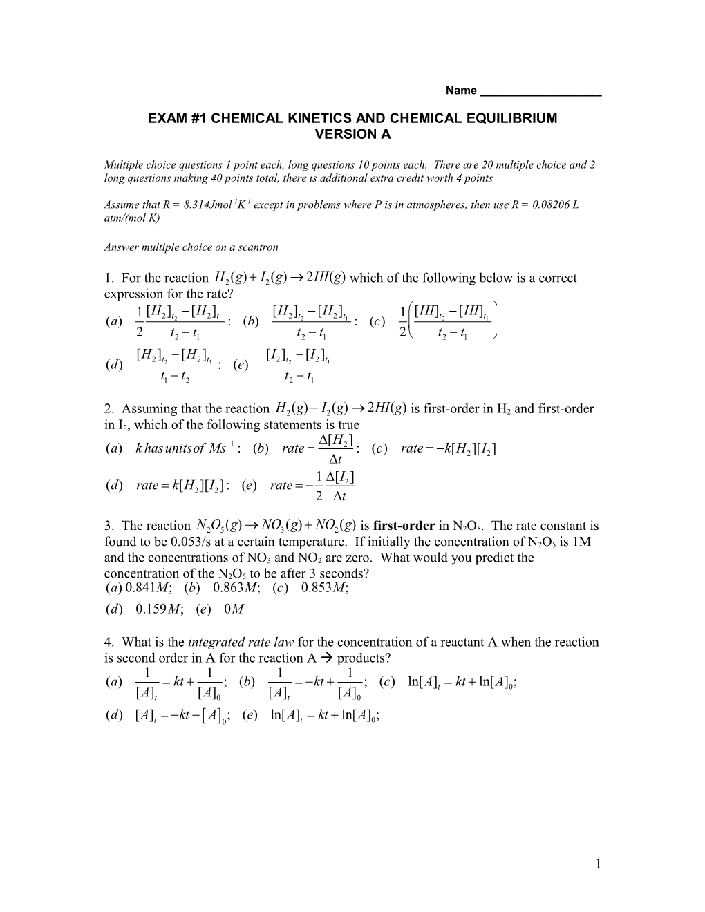 Exam #1 Chemical Kinetics and Chemical Equilibrium