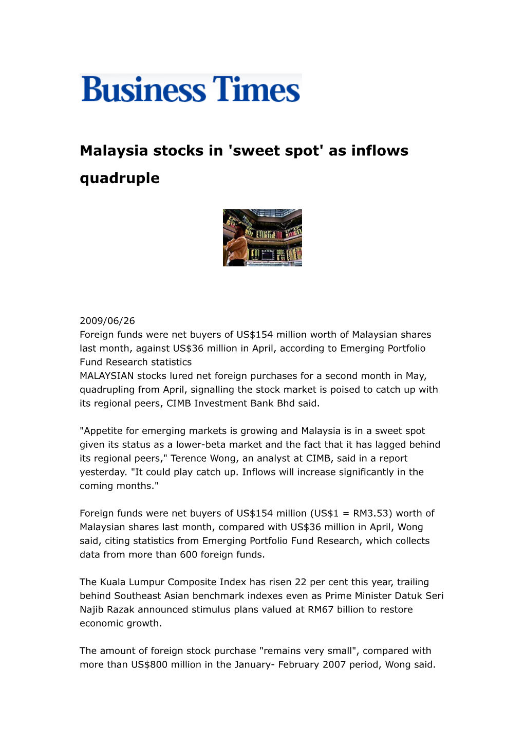 Morgan Stanley Overweight on Malaysia2009/06/27