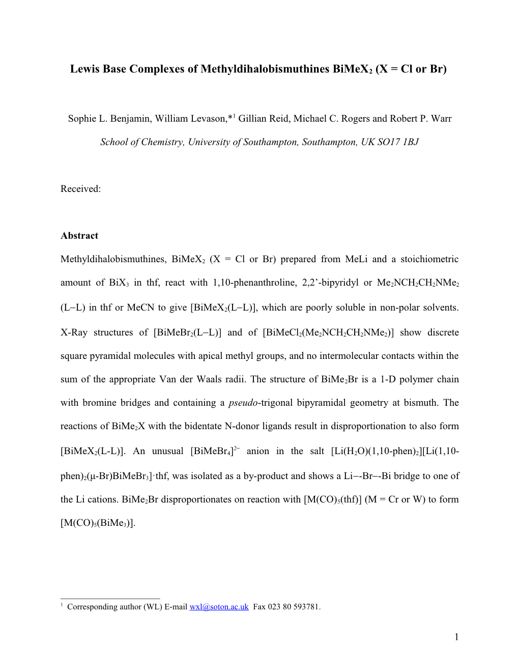 Lewis Base Complexes of Methyldihalobismuthines Bimex2 (X = Cl Or Br) Sophie L