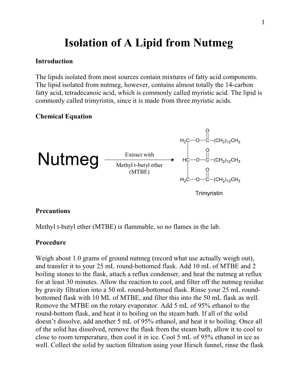 Isolation of Trimyristin from Nutmeg, And