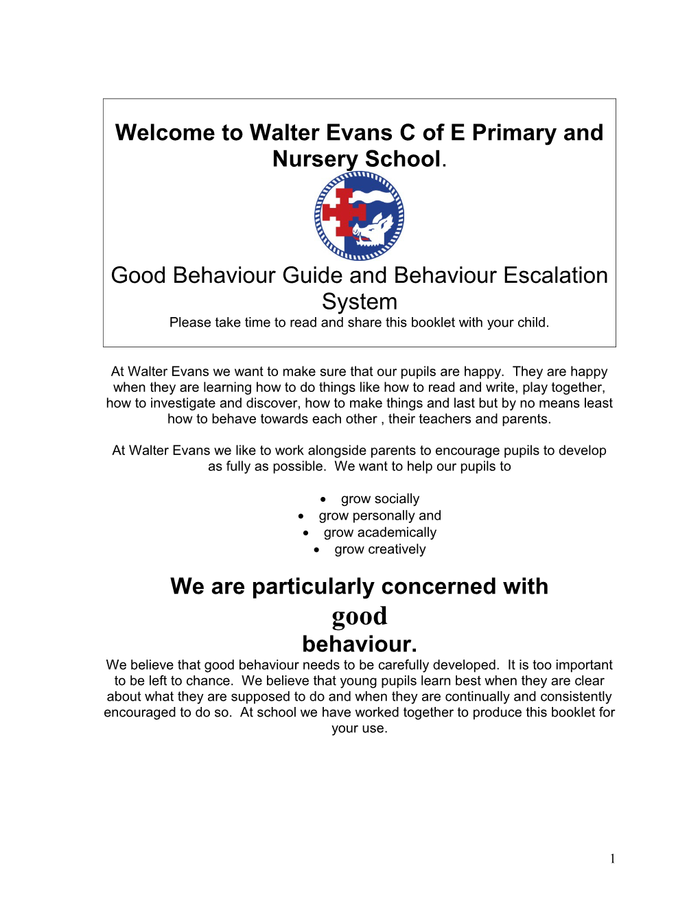 Welcome to Walter Evans C of E Primary and Nursery School