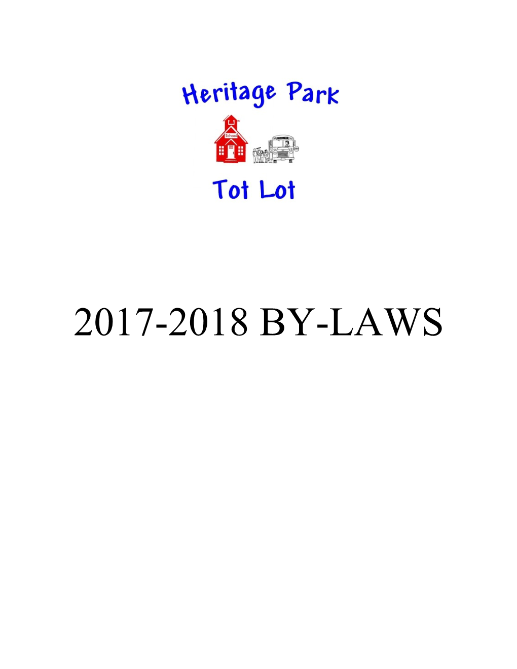 Heritage Park Tot Lot By-Laws 2017 - 2018