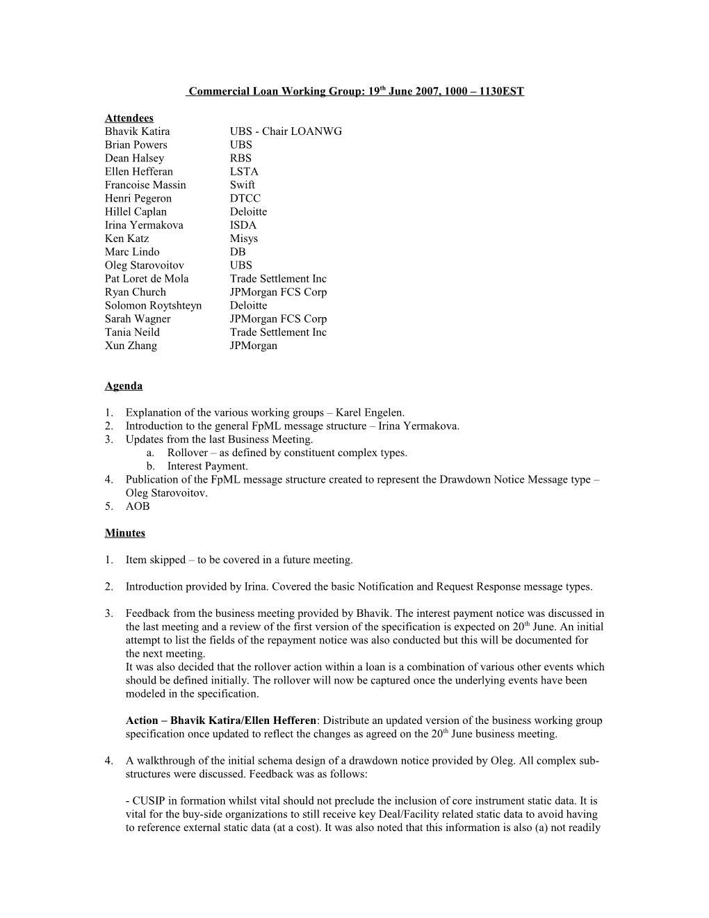 Agenda for Commercial Loan Working Group 5Th June 2007, 1000 1200EST