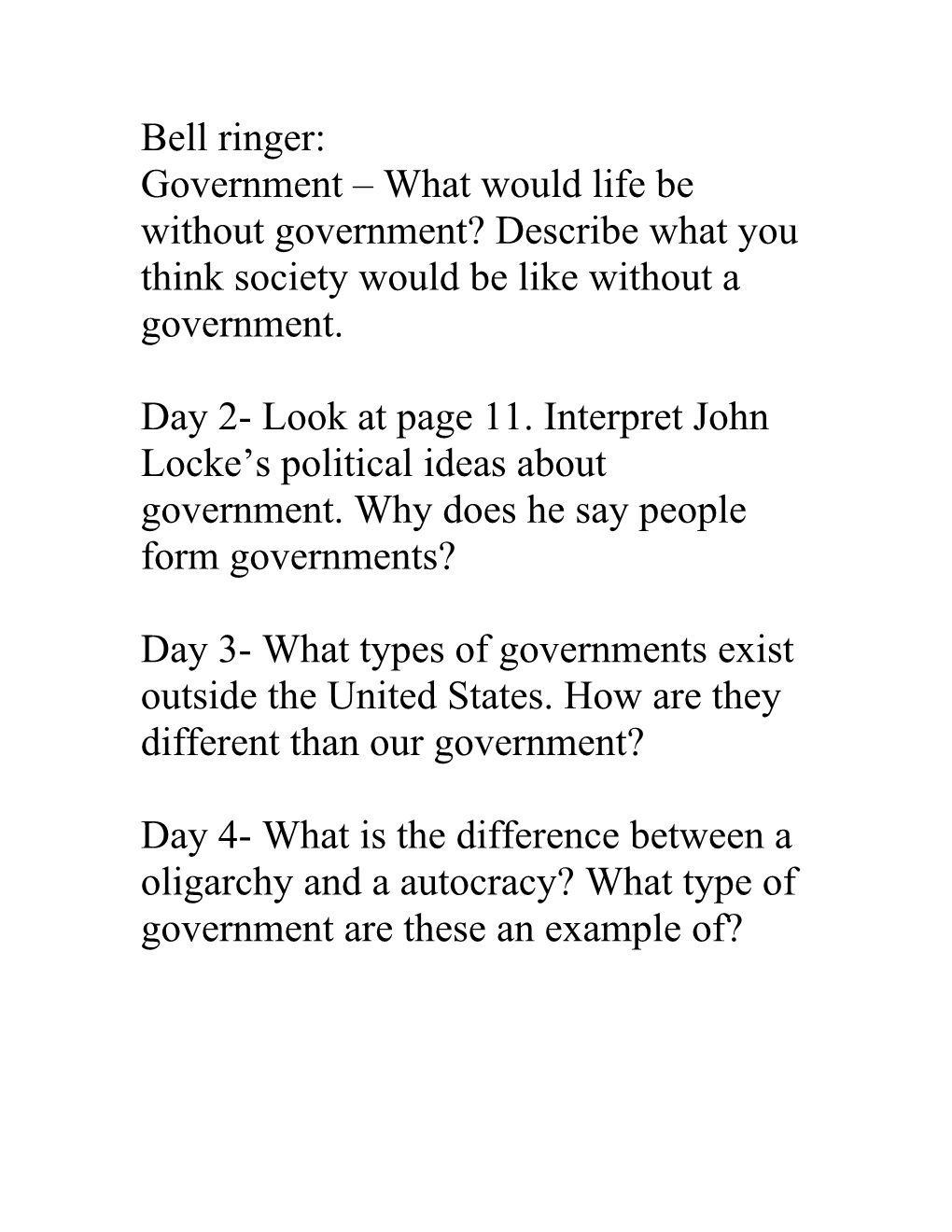 Government What Would Life Be Without Government? Describe What You Think Society Would