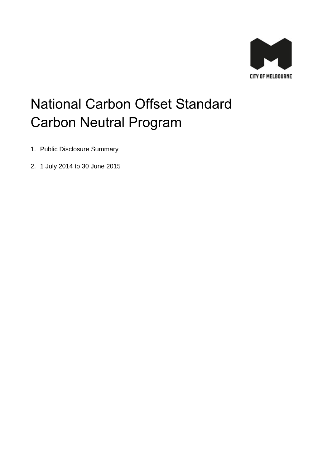 National Carbon Offset Standard Carbon Neutral Program