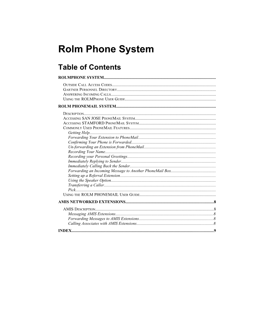 Technical Trainingtechnical Orientation for New Employees (Rolmphone System)