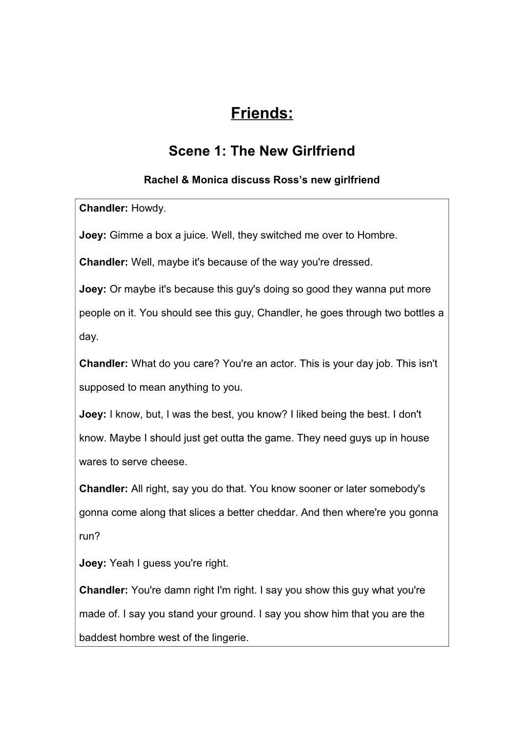 Scene 1: the New Girlfriend