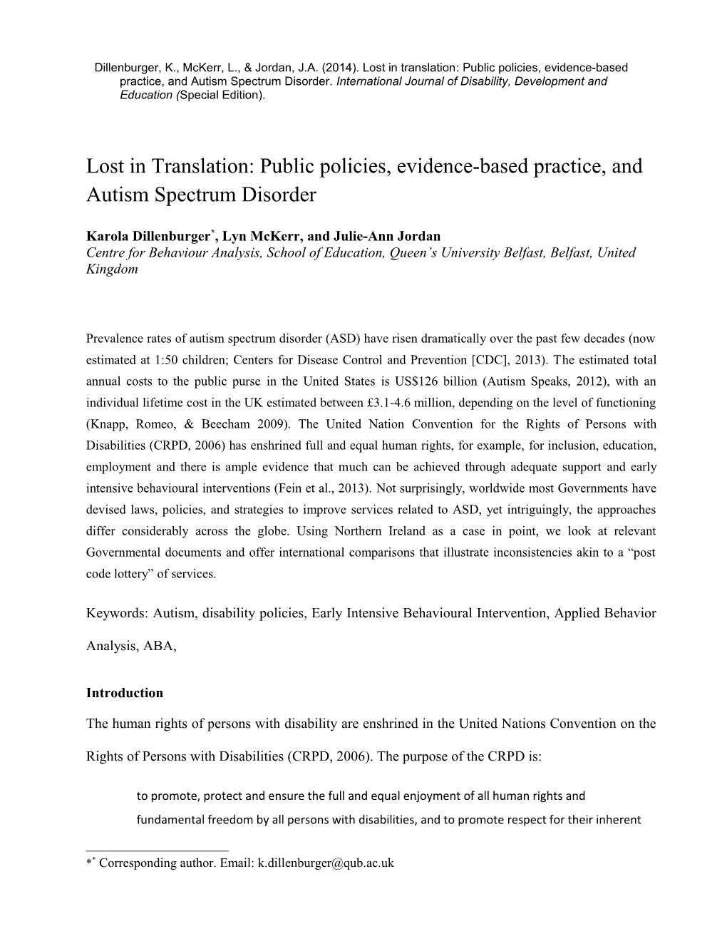 Public Policies, Evidence-Based Practice, and Autism Spectrum Disorder 1