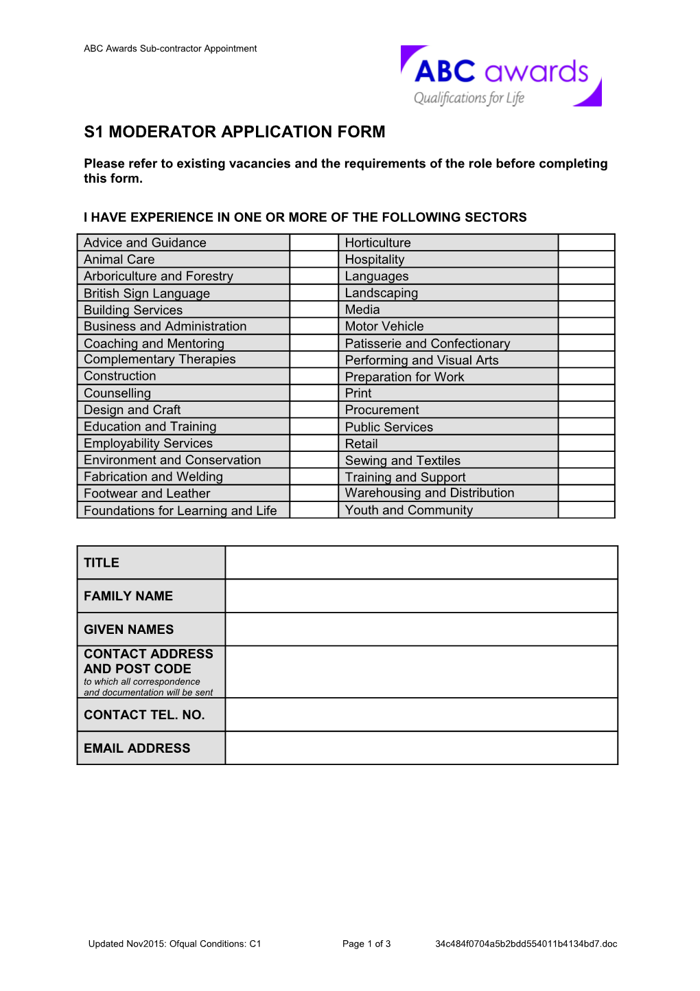 EXPERIENCE of ASSESSMENT (Within the Last Two Years)