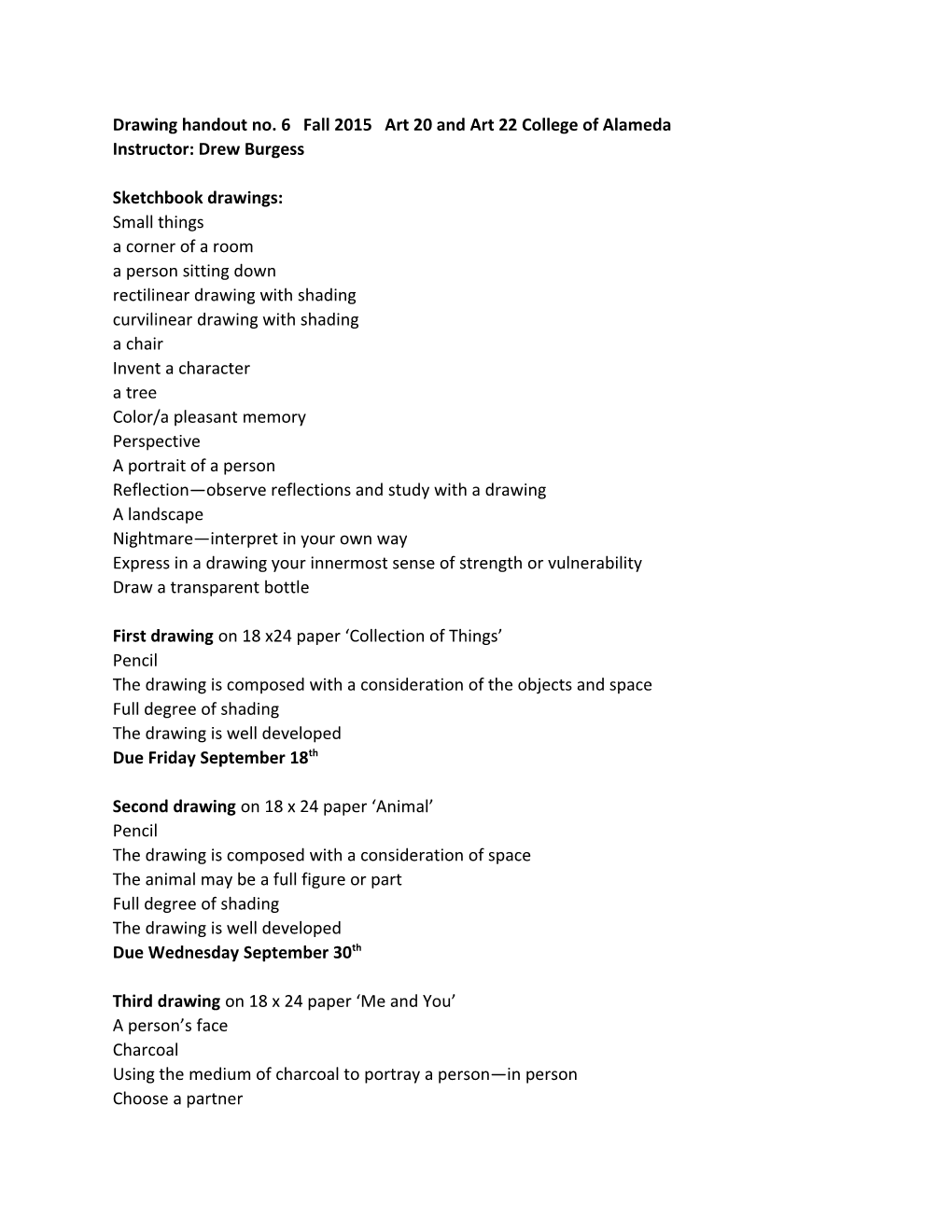 Drawing Handout No. 6 Fall 2015 Art 20 and Art 22 College of Alameda