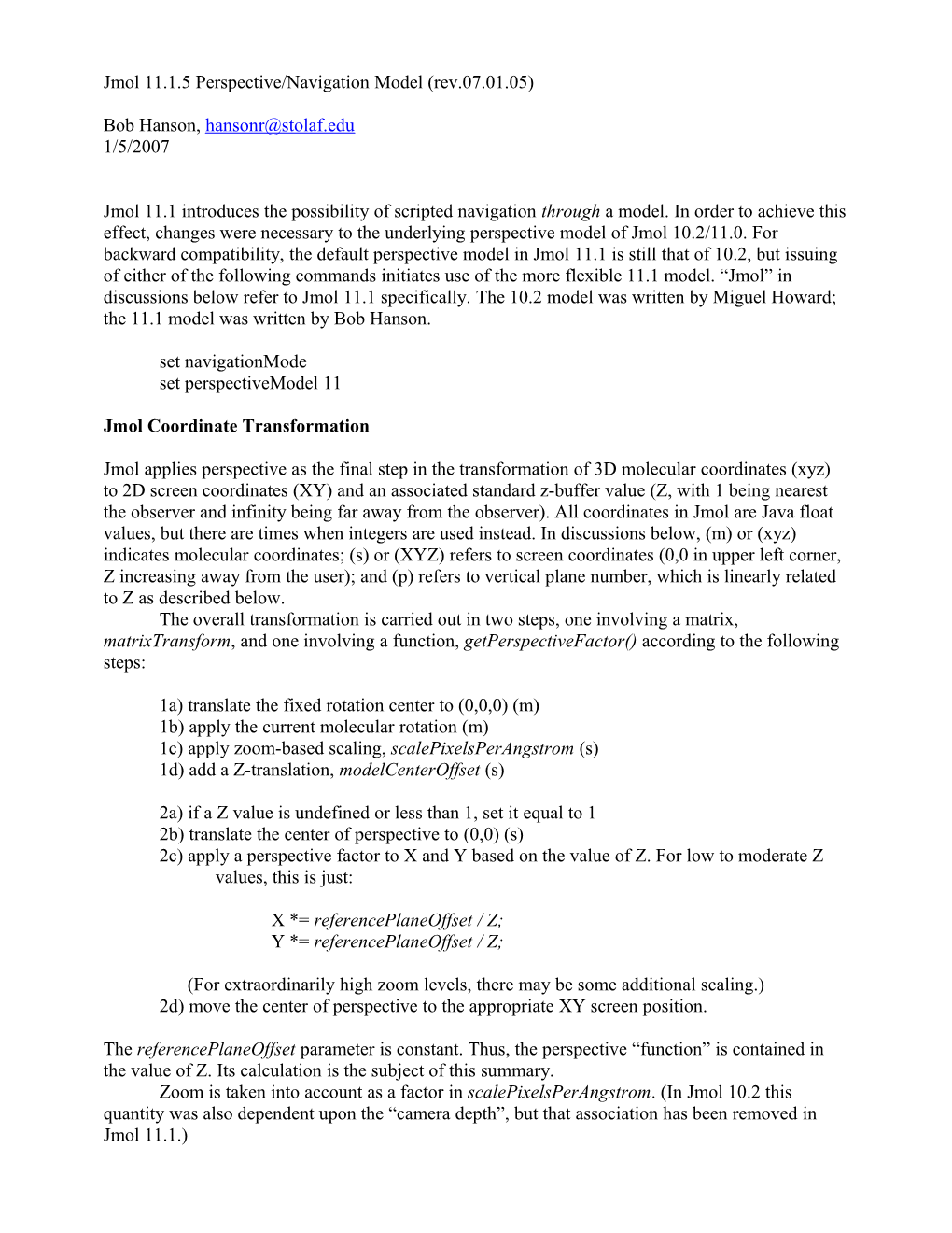 Jmol 11.1.5 Perspective/Navigation Model (Rev.07.01.05)