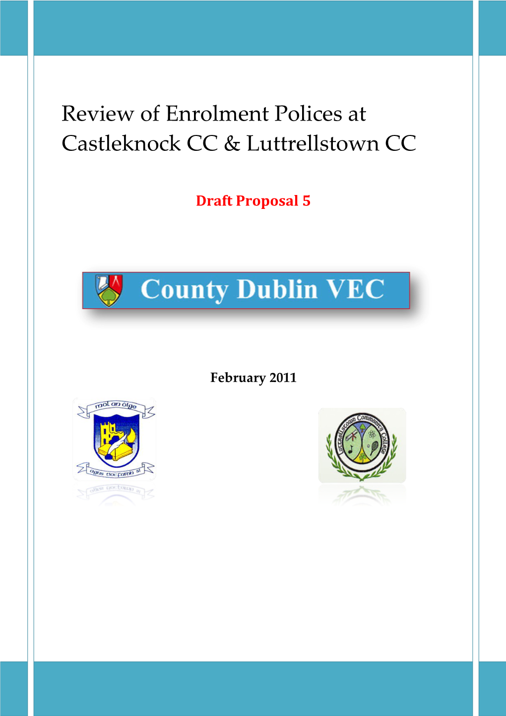 Review of Enrolment Polices at Castleknock CC & Luttrellstown CC
