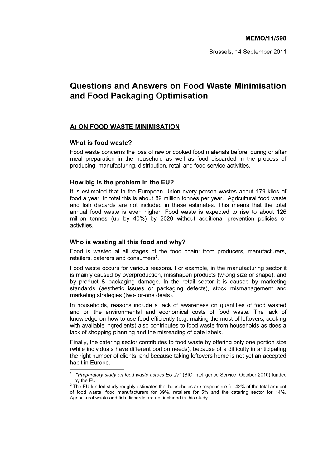 Questions and Answers on Food Waste Minimisation and Food Packaging Optimisation