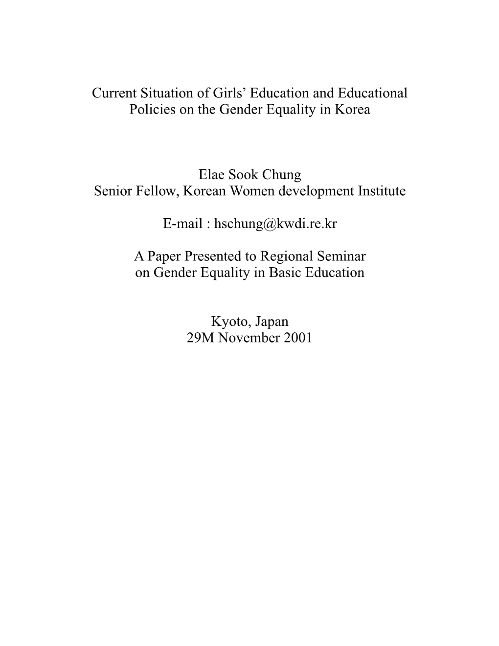 Current Situation of Girls Education and Educational Policies on the Gender Equality in Korea