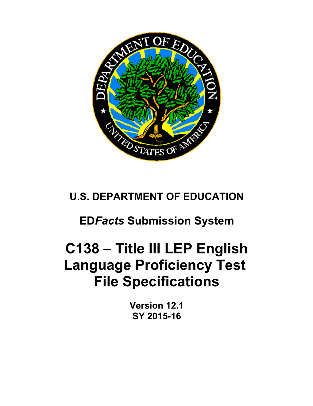 Title III LEP English Language Proficiency Test File Specifications (Msword)