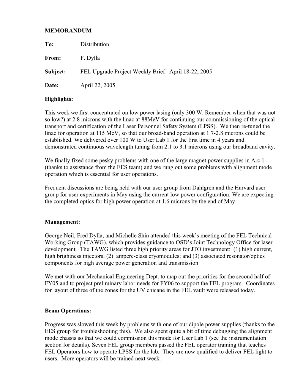 Subject:FEL Upgrade Project Weekly Brief April 18-22, 2005