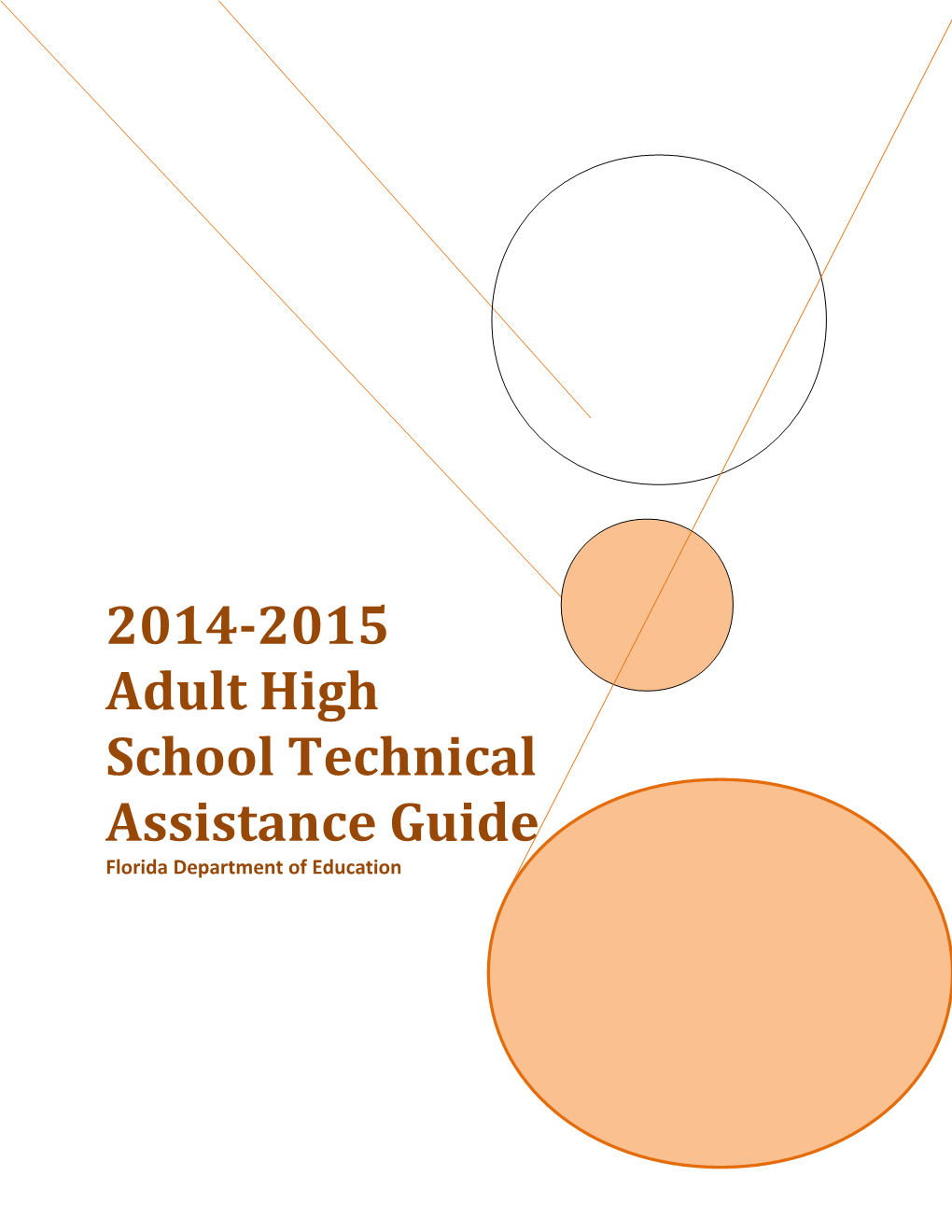 2014-2015 Adult High School Technical Assistance Guide