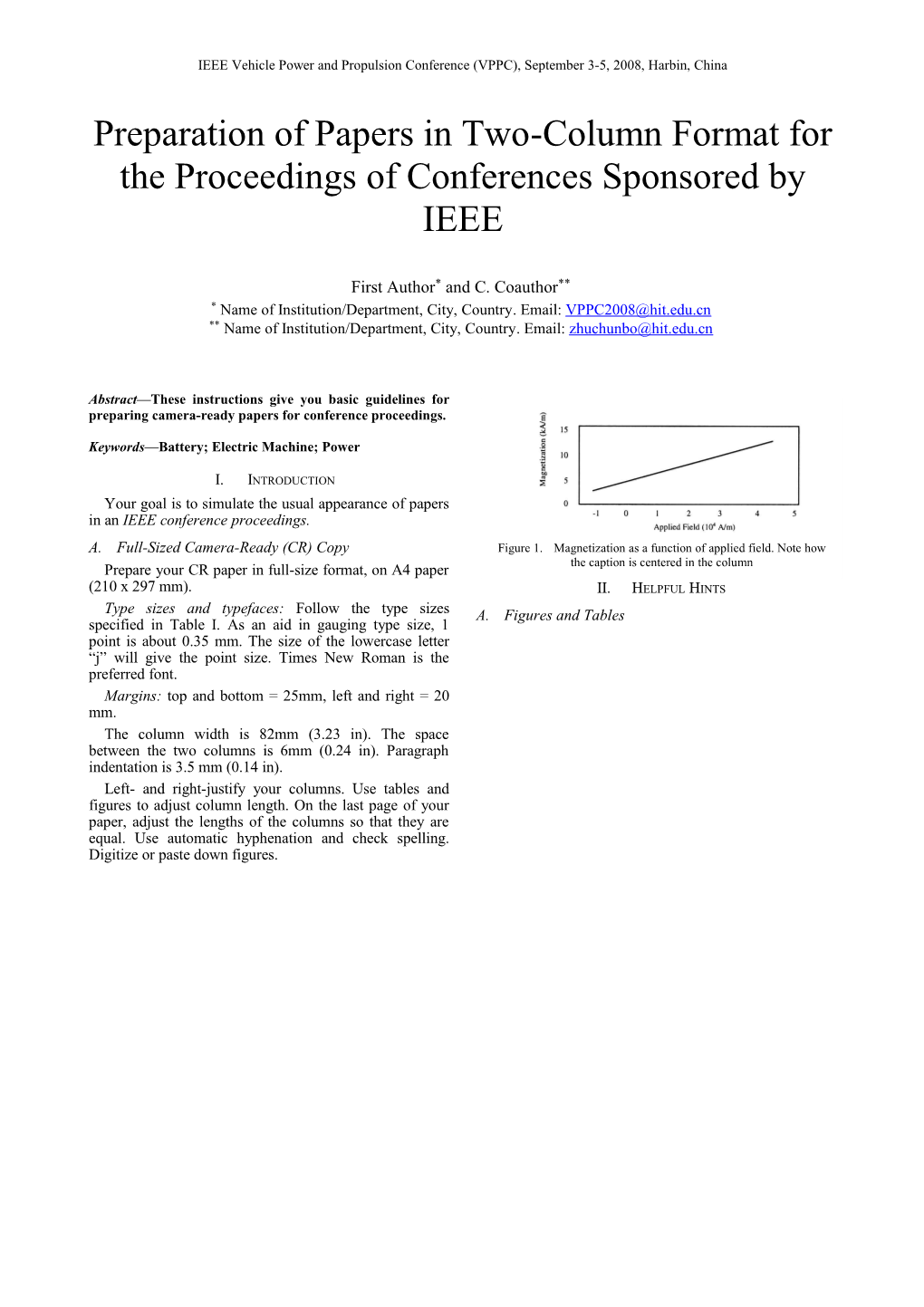 Preparation of Papers in Two Column Format for the Proceedings of Conferences Sponsored by IEEE