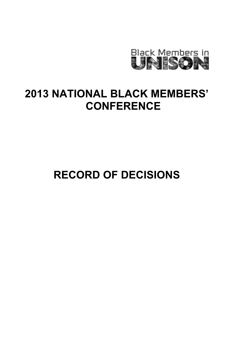 2013 National Black Members' Conference Decisions