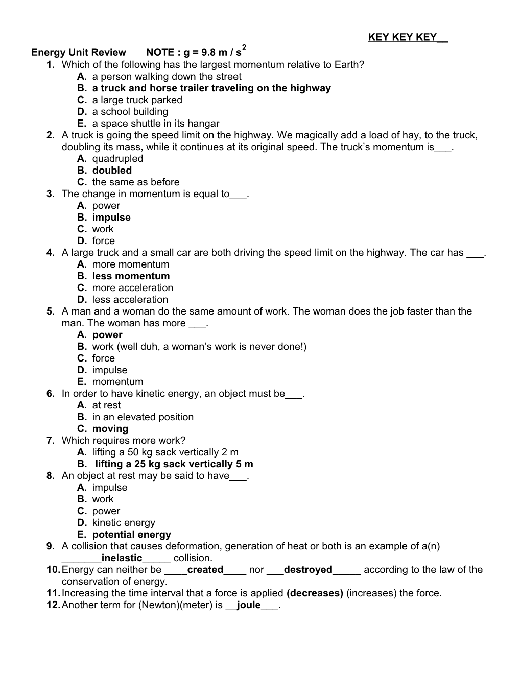 Energy Unit Review NOTE : G = 9.8 M / S2