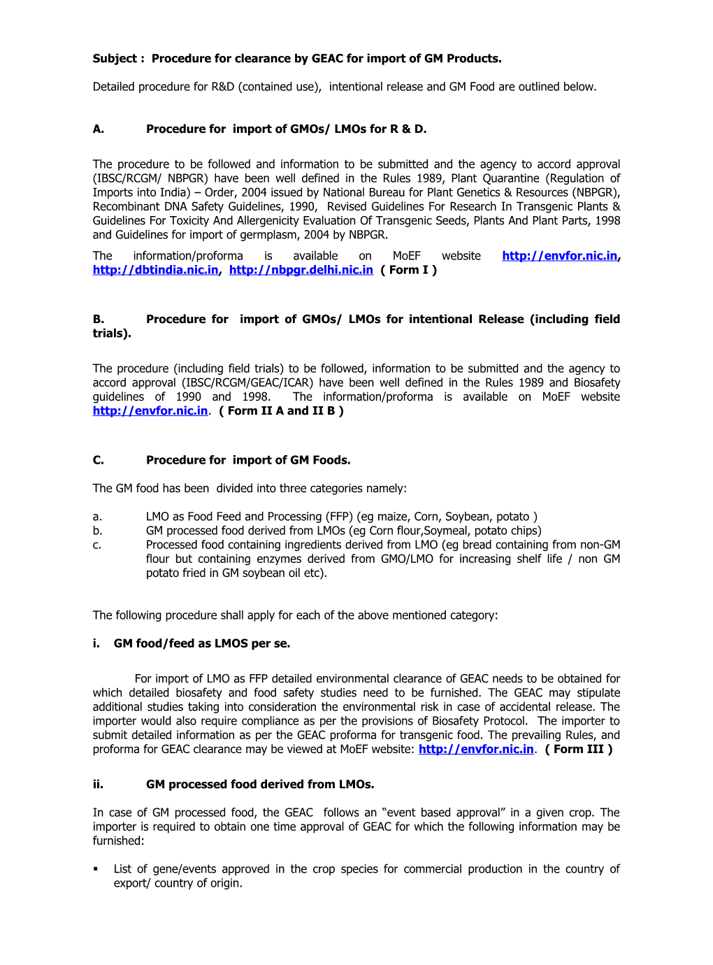 Subject : Procedure for Clearance by GEAC for Import of GM Products