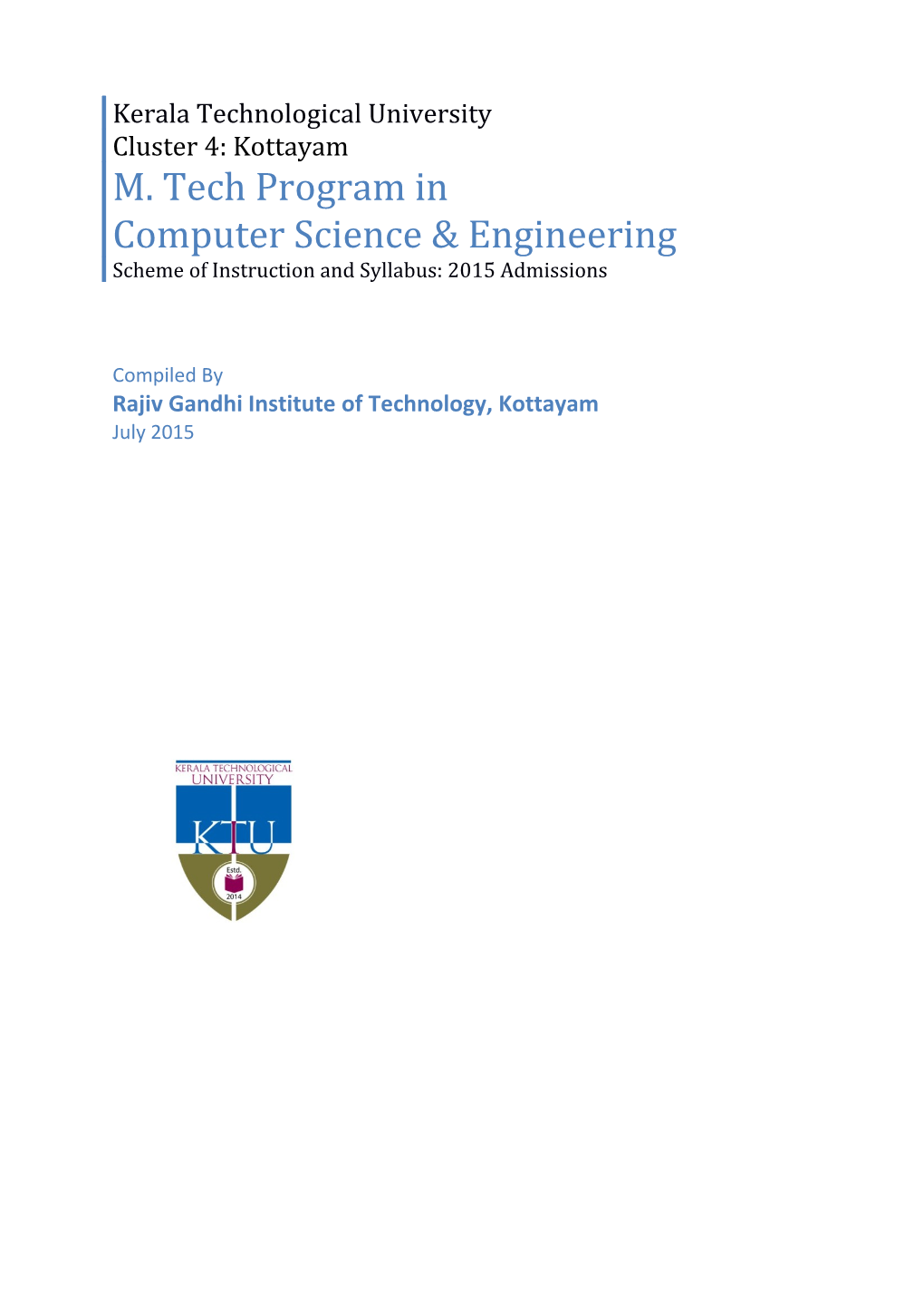M. Tech (Computer Science & Engineering)