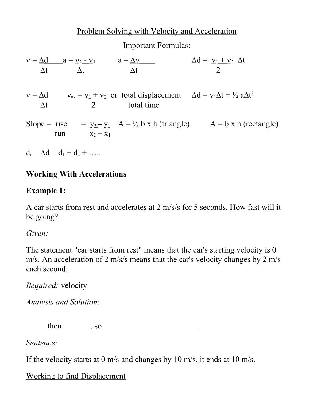 Problem Solving with Velocity and Acceleration