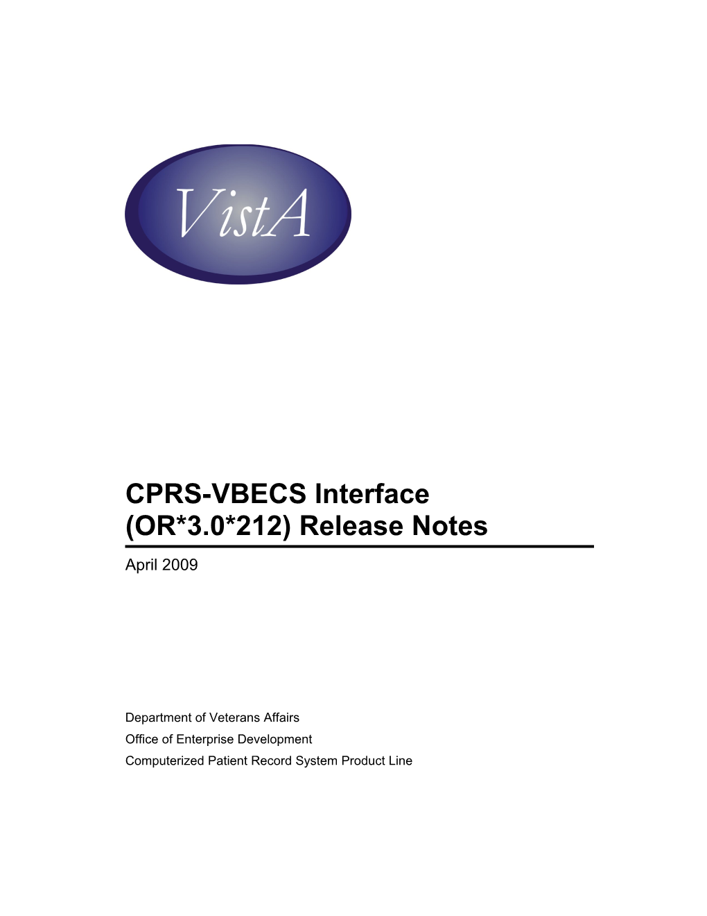 CPRS-VBECS Interface (OR*3.0*212) Release Notes