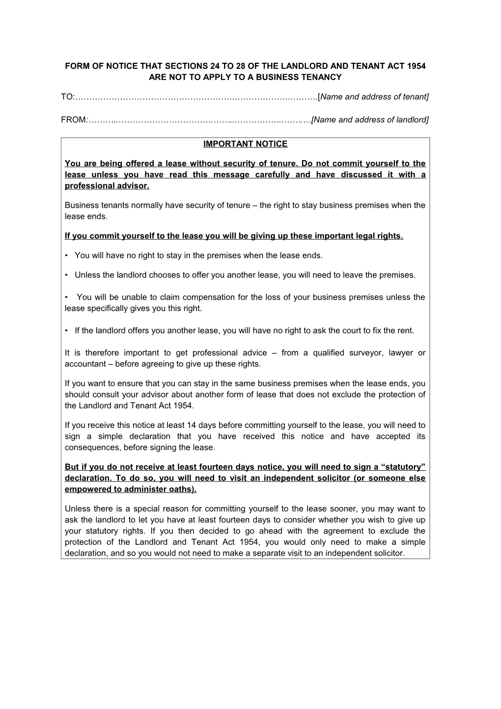 Form of Notice That Sections 24 to 28 of the Landlord and Tenant Act 1954 Are Not to Apply