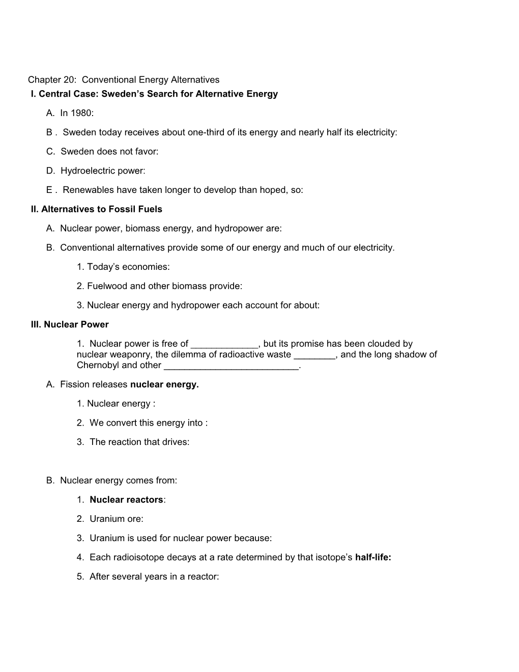 I. Central Case: Sweden S Search for Alternative Energy